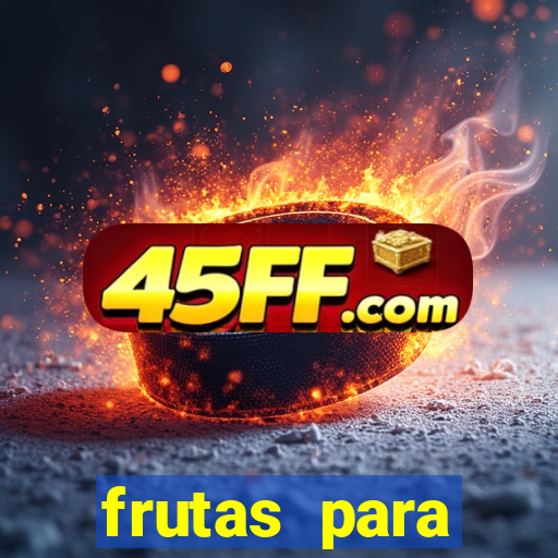 frutas para imprimir e recortar